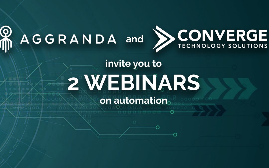 2 Webinars: Automating the redundant low value tasks